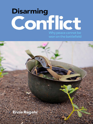 cover image of Disarming Conflict